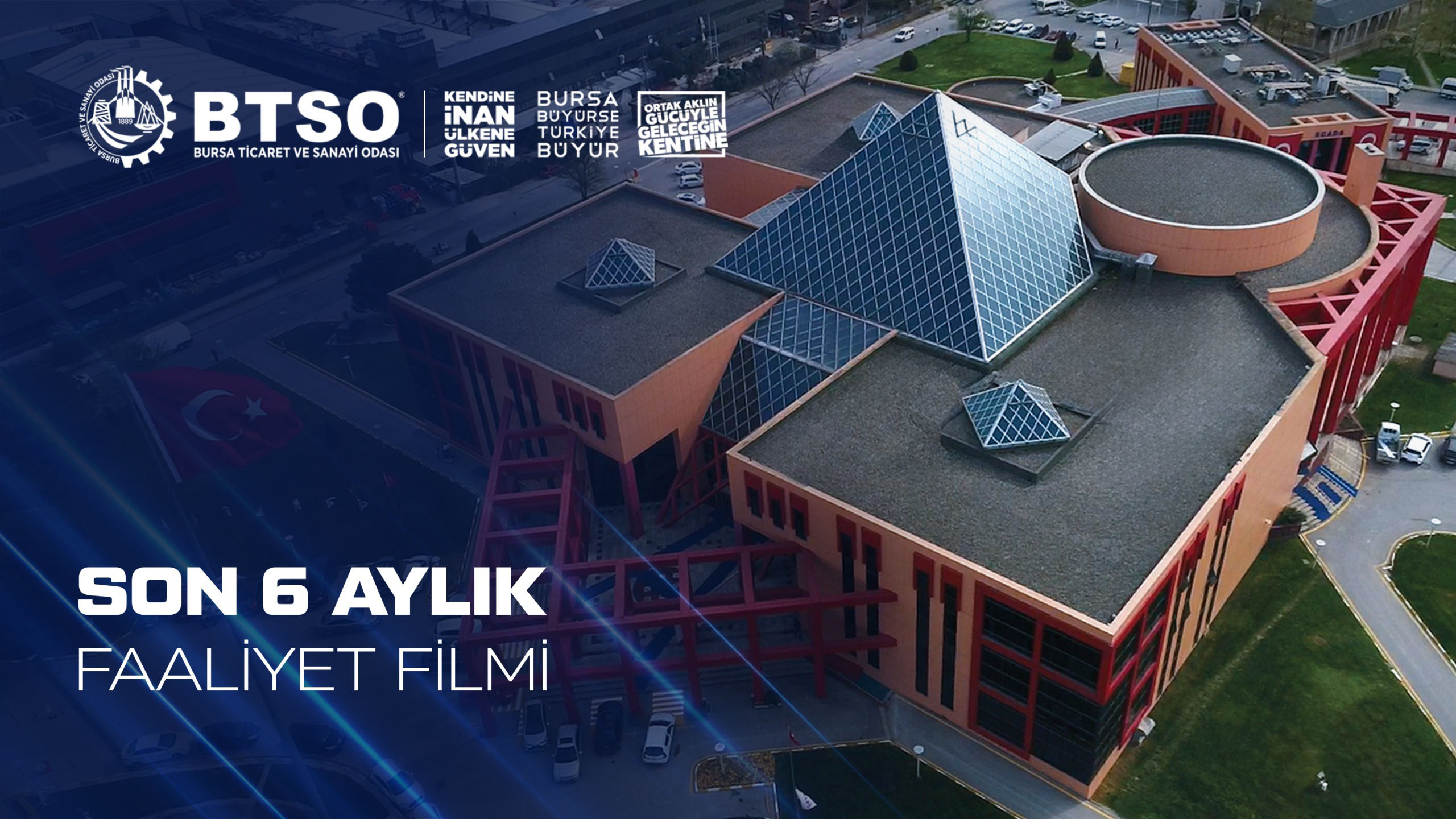BTSO 6 Aylık Faaliyet Filmi